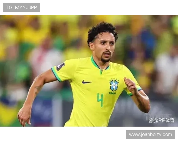 马尔基尼奥斯期待在巴黎长留并力争带领巴西夺得世界杯冠军